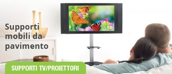 Supporti TV Monitor da Pavimento